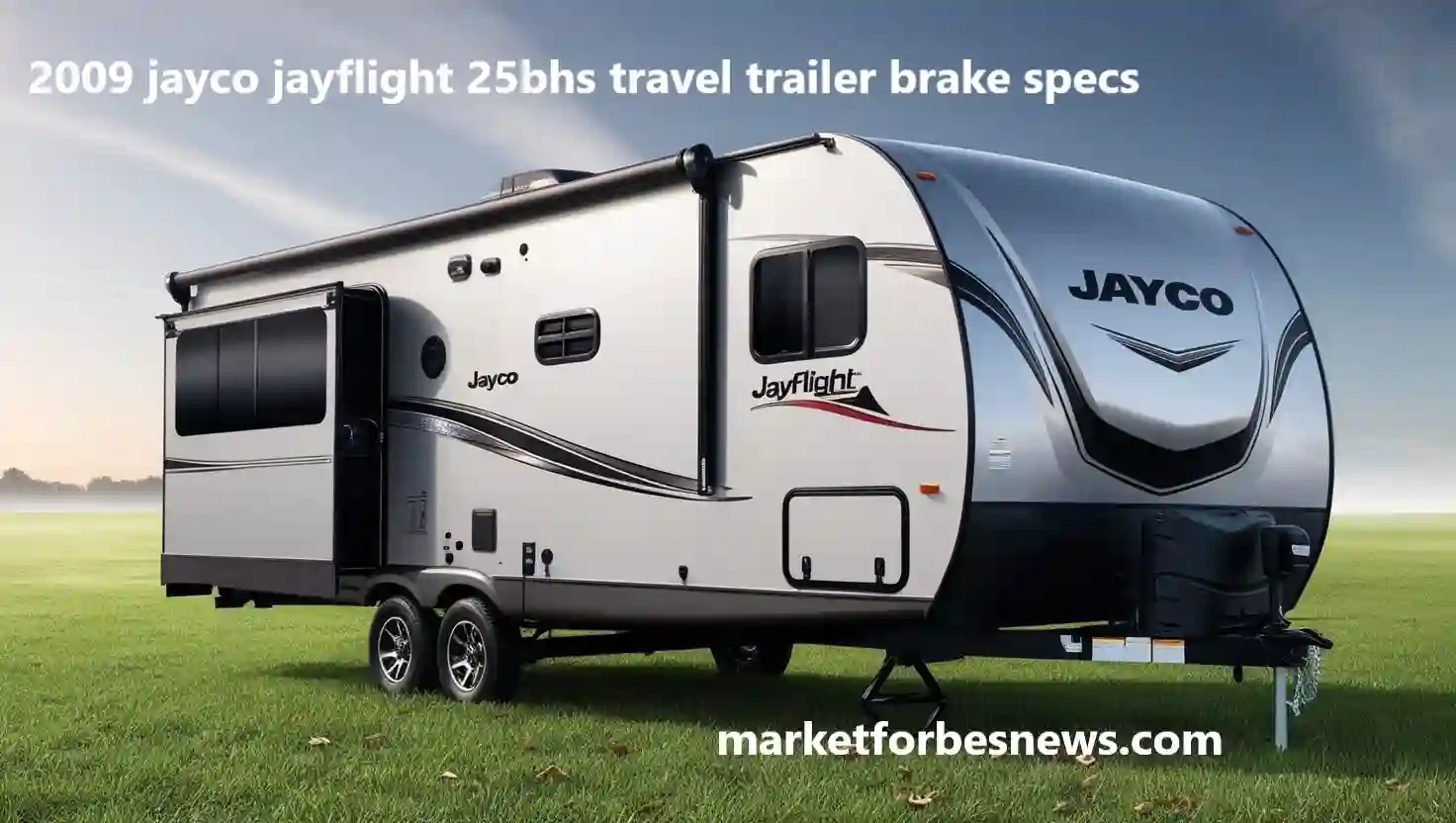 2009 jayco jayflight 25bhs travel trailer brake specs