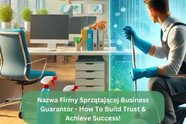 Nazwa Firmy Sprzątającej Business Guarantor