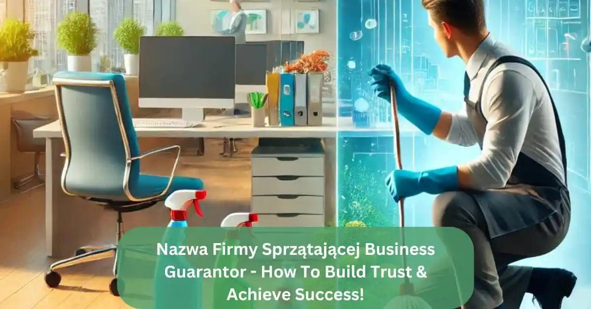 Nazwa Firmy Sprzątającej Business Guarantor