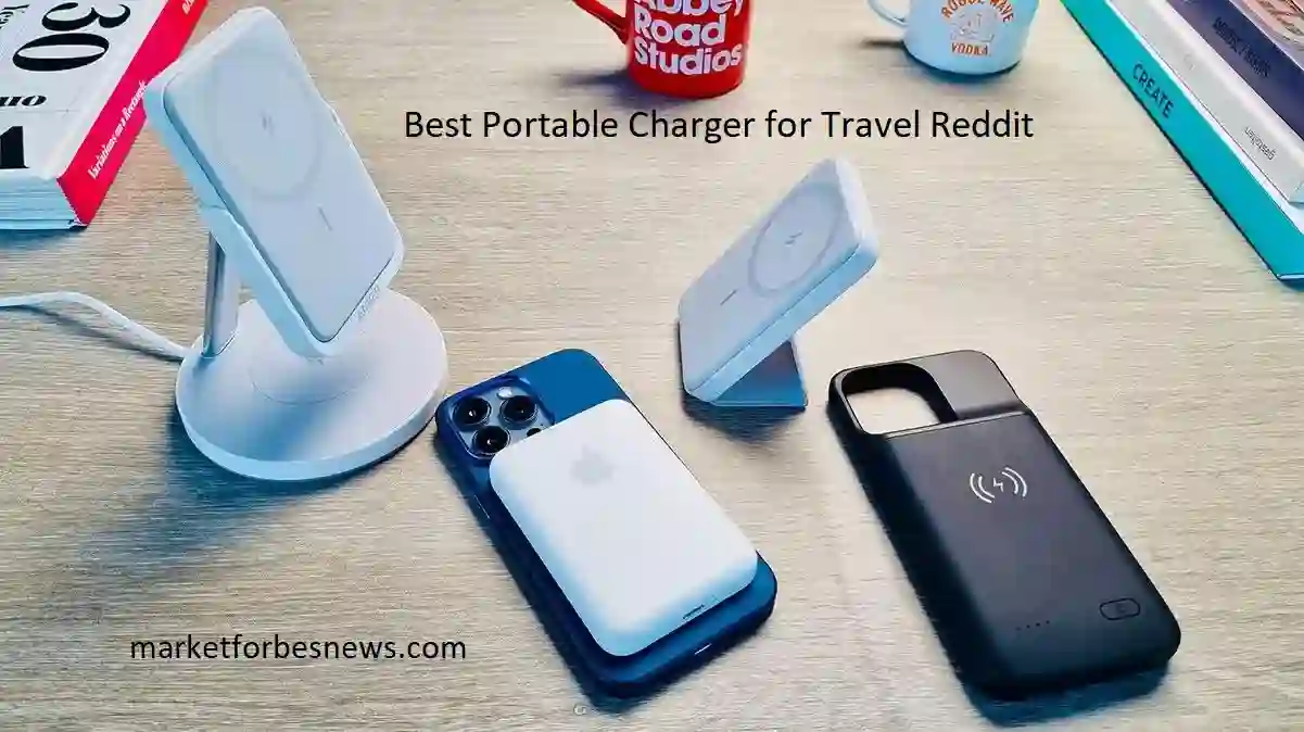 Best Portable Charger for Travel Reddit