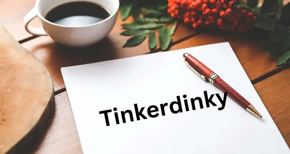 Tinkerdinky